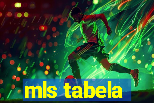 mls tabela